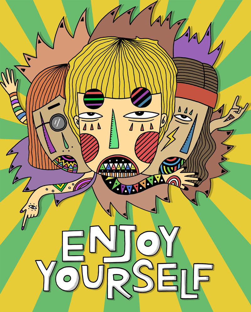 enjoyyourself,enjoyyourlife enjoy yourself 宣传海报