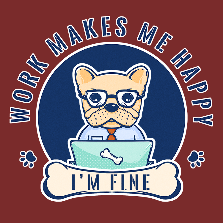 上班狗 之 工作使我快乐(法斗)